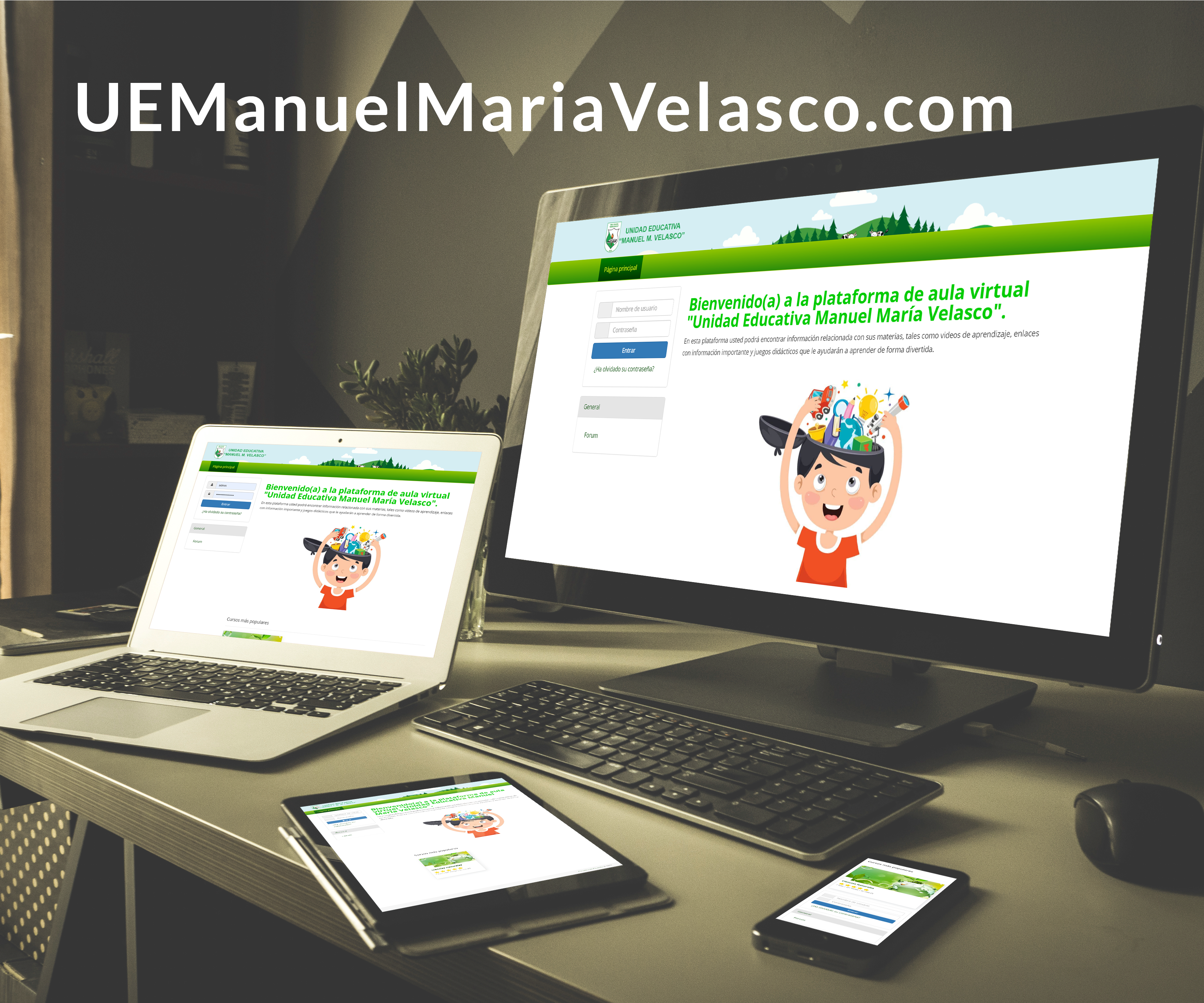 Entorno Virtual de Aprendizaje para la Unidad Educativa Manuel María Velasco